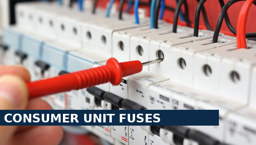 Consumer unit fuses Loughton